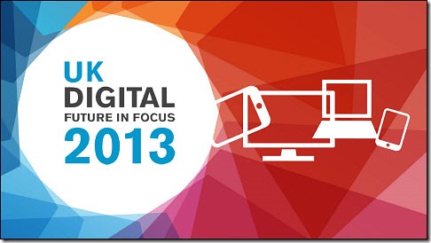UK Digital Future in Focus 2013